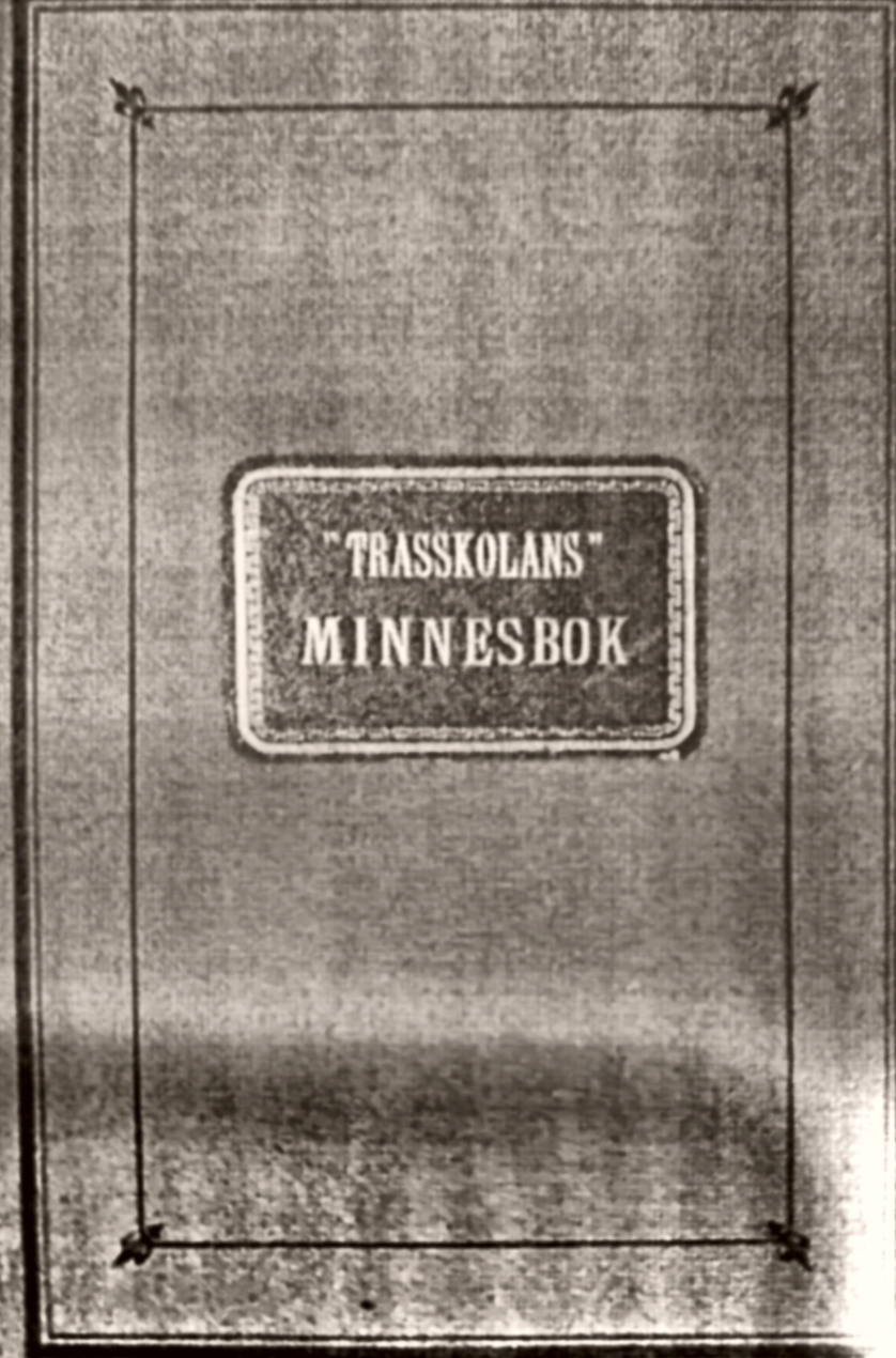 Tryckt omslag av Trasskolans Minnesbok